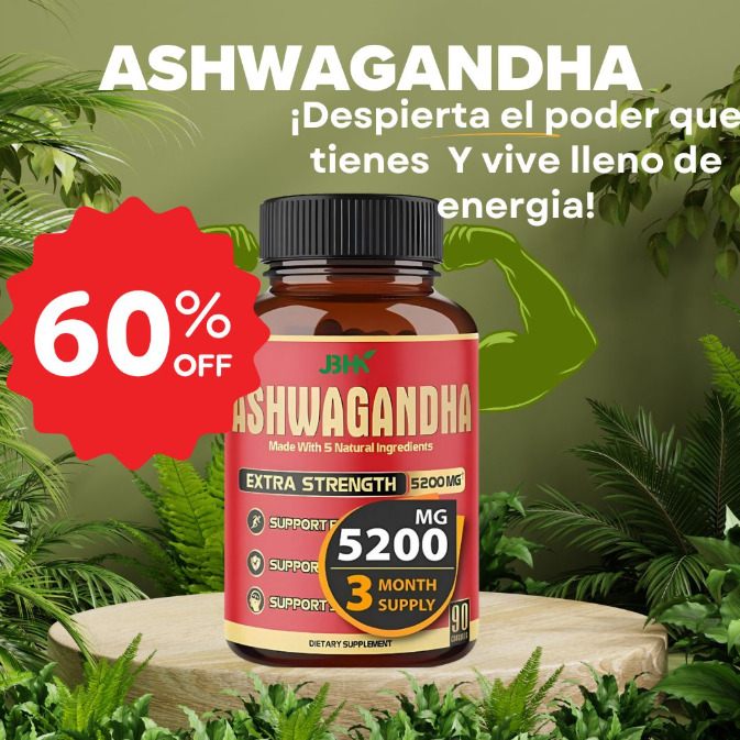Ashwagandha Natural PREMIUM JBH® Suplemento 🔥60% de Descuento🔥Potencia tu energía y rendimiento⚡