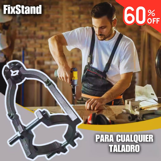 Soporte de Fijación Resistente Para Taladro - FixStand® Con 60% Descuento🔥